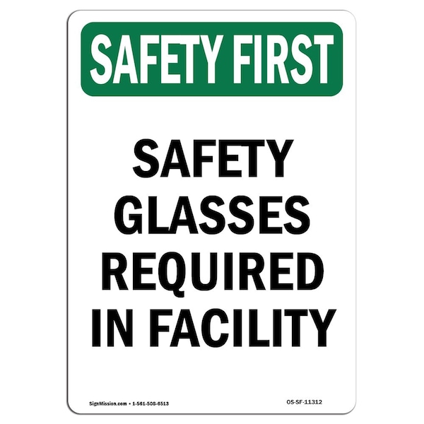 OSHA Sign, Glasses Required In Facility, 18in X 12in Aluminum, 12" W, 18" H, Portrait